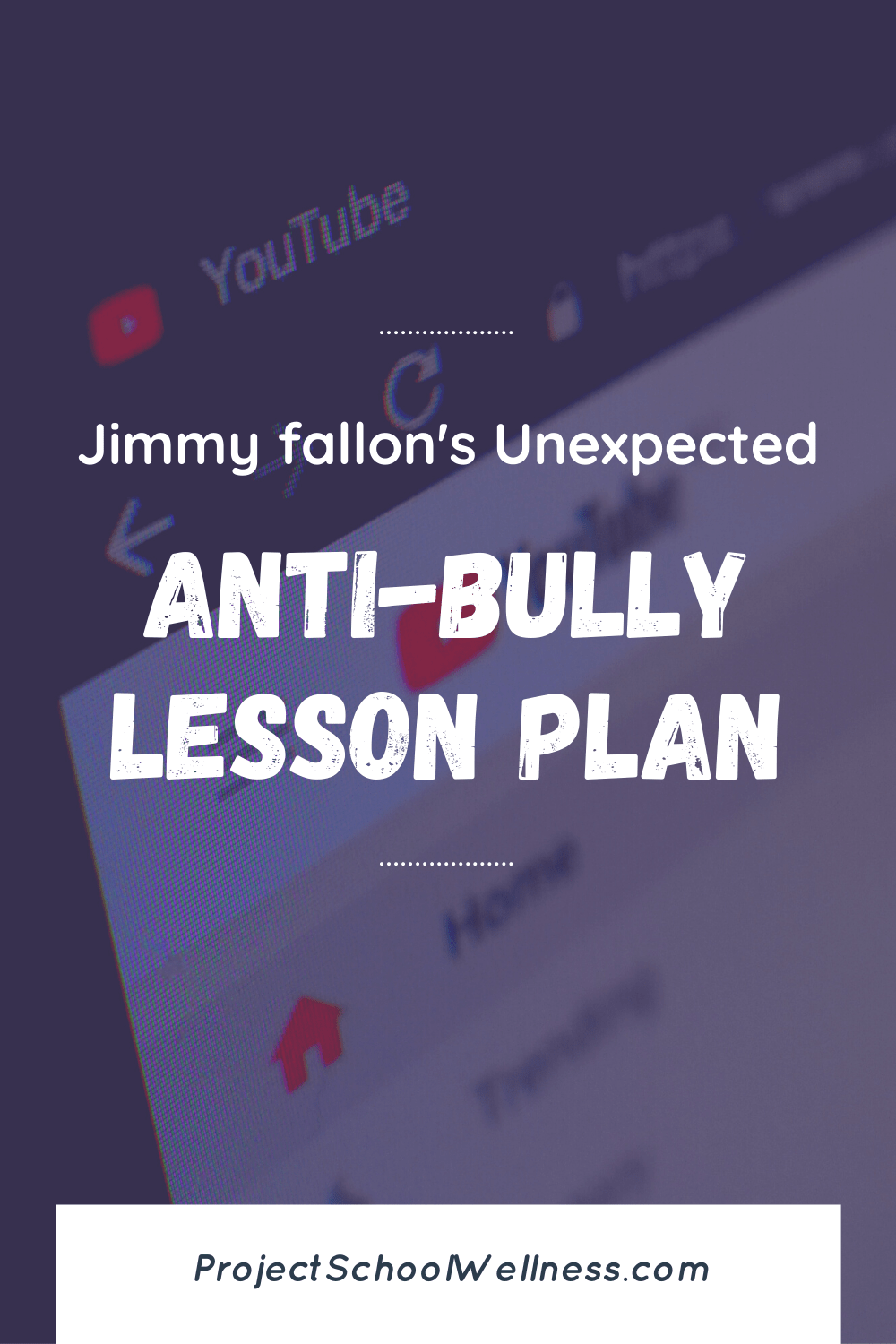 Jimmy Fallon's Unexpected Anti-Bully Lesson Plan - A quick and easy lesson on bullying and building an anti-bully school culture